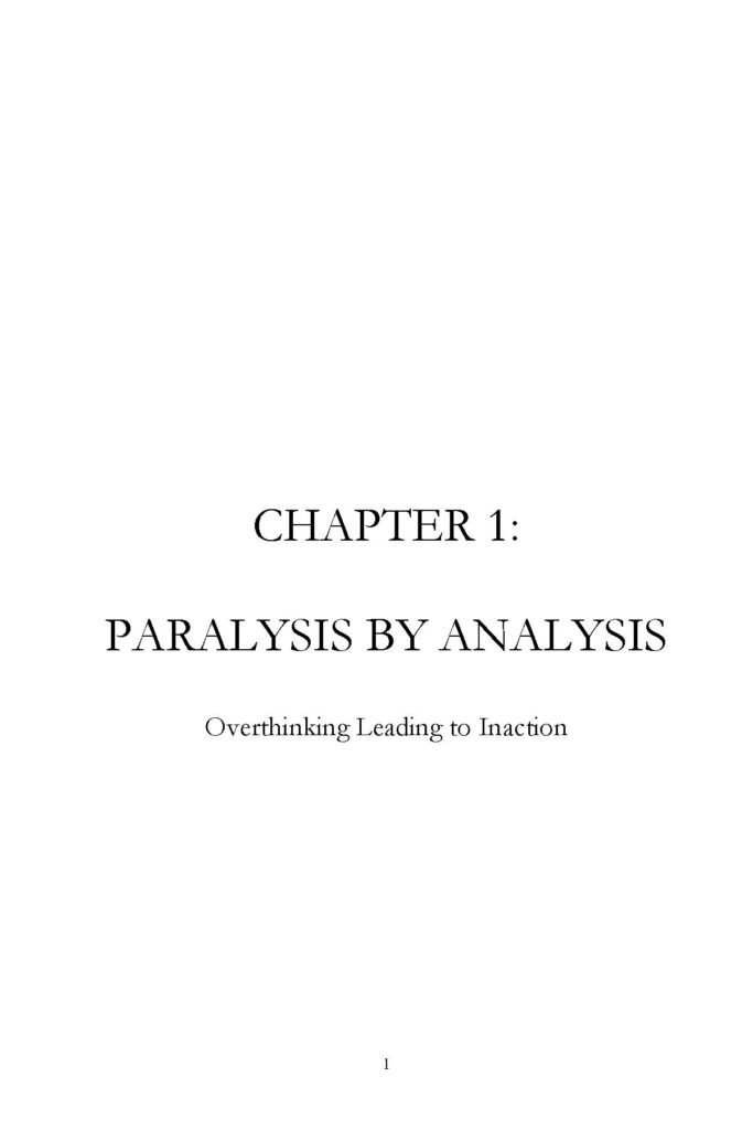 Chapter 1 title page: Paralysis by Analysis, Overthinking Leading to Inaction